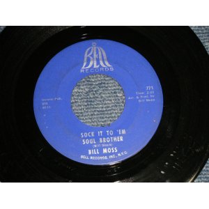 画像: BILL MOSS - A)SOCK IT TO 'EM   B)SOCK IT TO 'EM (INST) (E++/Ex) / 1969 US AMERICA ORIGINAL Used 7" SINGLE 