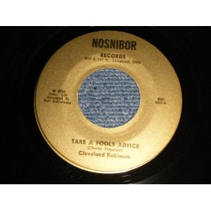 画像: Cleveland Robinson  A)Take A Fools Advice   B)Mr. Wishing Well (Ex++/Ex++)  / 1969 US AMERICA ORIGINAL Used 7" Single