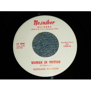 画像: Cleveland Robinson  A)Woman In Motion  B)My Place In The World (MINT-/MINT-)  / 1964 US AMERICA ORIGINAL Used 7" Single