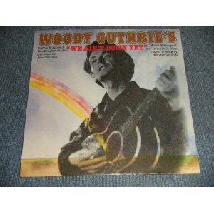 画像: Jess Pearson With Woody's Friends - Woody Guthrie's "We Ain't Down Yet'(WOODY GUTHRIE TRIBUTE)  (SEALED BB) / 1976 US AMERICA ORIGINAL "BRAND NEW SEALED" LP