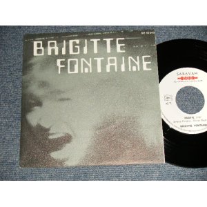 画像: BRIGITTE FONTAINE - A)Brigitte  B)Moi Aussi (NEW) / 1972 FRANCE ORIGINAL "Brand New" 7" Single