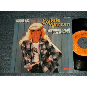 画像: SYLVIE VARTAN シルヴィ・バルタン - A)Nicolas (Elmegyek)   B)Merveilleusement Desenchantée (Ex+++/Ex+++)  / 1979 FRANCE FRENCH ORIGINAL Used 7" 45rpm Single with PICTURESLEEVE 