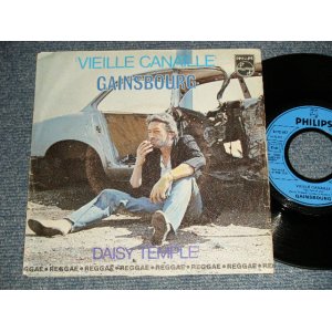 画像: SERGE GAINSBOURG - A)Vieille Canaille    B)Daisy Temple (Ex++/MINT-) / 1979 FRANCE FRENCH ORIGINAL Used 7" Single with PICTURE SLEEVE