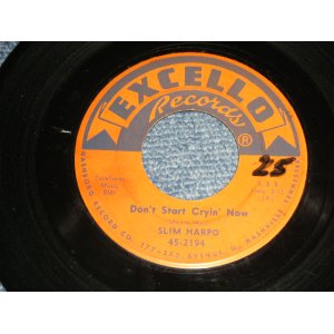 画像: SLIM HARPO - A) Don't Start Cryin' Now   B) Rainin' In My Heart (VG+++/Ex-) / 1961 US AMERICA ORIGGINAL Used 7" 45 rpm Single 