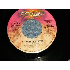 画像: The Duncan Sisters - Sadness In My Eyes  A) MONO  B) STEREO (MINT-/MINT-)  / 1976 US AMERICA ORIGINAL "PROMO ONLY MONO/STEREO"  Used 7" 45 rpm Single  