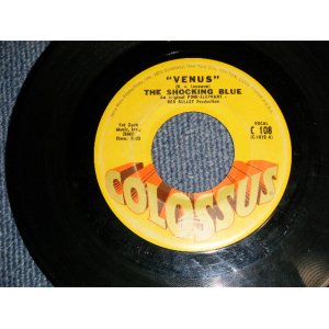 画像: The SHOCKING BLUE - A) VENUS   B) HOT SAND (Ex/Ex) / 1969 US AMERICA ORIGINAL Used 7" 45 rpm Single