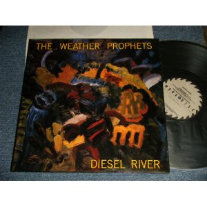 画像: The WEATHER PROPHETS - DIESEL RIVER (MINT-/MINT-) / 1988 NETHERLANDS ORIGINAL Used LP