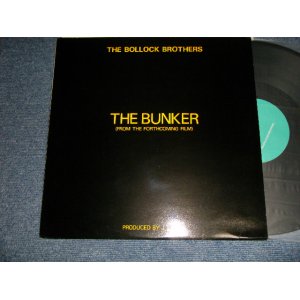 画像: The BOLLOCK BROTHERS - THE BUNKER (Prod.by JOHN LYDON) (MINT-/MINT-) 1980 UK ENGLAND ORIGINAL Used 12" EP