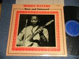 画像: MUDDY WATERS - RARE AND UNISSUED (MINT-/MINT-)  / 1984 US AMERICA ORIGINAL Used LP 