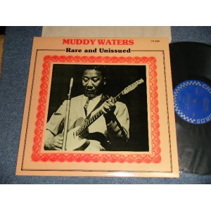 画像: MUDDY WATERS - RARE AND UNISSUED (MINT-/MINT-)  / 1984 US AMERICA ORIGINAL Used LP 