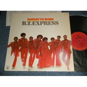 画像: B. T. B.T. EXPRESS - ENERGY TO BURN (With CUSTOM INNERSLEEVE)  (Ex++/Ex++) / 1976 US AMERICA ORIGINAL Used LP 