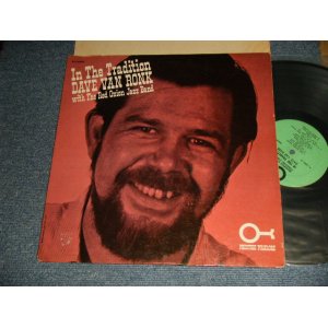 画像: DAVE VAN RONK - IN THE TRADITION (Ex++/Ex++ Looks:Ex) / 1963  US AMERICA ORIGINAL 1st Press Label MONO Used LP 