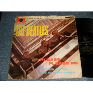 画像: THE BEATLES - PLEASE PLEASE ME (GOLD & BLACK Label: 1st Press "DICK JAMES MUS.CO." Credit Label) MATRIX Number #A)XEX-421-1N  1 P  B)XEX-422-1N 1 L) (REGULAR PMC Logo on Back Cover) (POOR/VG+++)  / 1962 UK ENGLAND "GOLD PARLOPHONE" ORIGINAL MONO Used LP