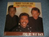 画像: BOBBY TAYLOR AND THE VANCOUVERS - FIND MY WAY BACK (SEALED) / 1990 UK ENGLAND ORIGINAL "BRAND NEW SEALED" LP