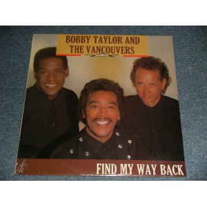 画像: BOBBY TAYLOR AND THE VANCOUVERS - FIND MY WAY BACK (SEALED) / 1990 UK ENGLAND ORIGINAL "BRAND NEW SEALED" LP