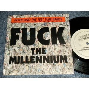 画像: Peter And The Test Tube Babies - Fuck The Millennium (NEW) 2000 GERMANY GERMAN ORIGINAL "BRAND NEW"  7" Single