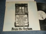 画像: V.A. Various - FROM THE ASYLUM (Ex++/MINT-~Ex+++ EDSP) /1973 US AMERICA ORIGINAL "PROMO ONLY" Used LP