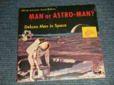 画像: MAN OR ASTRO-MAN? - DELUXE MEN IN SPACE (SEALED)   /1995 US AMERICA ORIGINAL "BRAND NEW SEALED" 7" EP