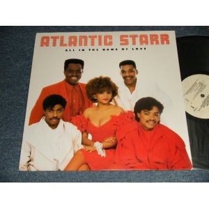 画像: ATLANTIC STARR - ALL IN THE NAME OF LOVE (with CUSTOM INNER SLEEVE)  (Ex++/MINT-) / 1987 US AMERICA ORIGINAL Used LP