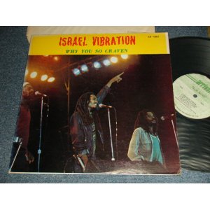 画像: Israel Vibration - WHY YOU SOCRAVEN  (Ex++/MINT-) / 1982 JAMAICA ORIGINAL Used LP