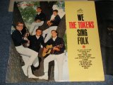 画像: The TOKENS - WE THE TOKENS SING FOLK (Ex++/Ex+++ EDSP) / 1962 US AMERICA ORIGINAL "PROMO STAMP" STEREO Used LP