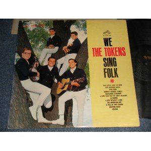 画像: The TOKENS - WE THE TOKENS SING FOLK (Ex++/Ex+++ EDSP) / 1962 US AMERICA ORIGINAL "PROMO STAMP" STEREO Used LP