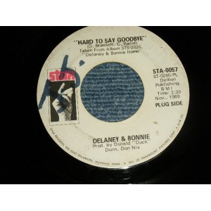 画像: DELANEY & BONNIE - HARD TO SAY GOODBYE (Ex/Ex WOL) /1969 US AMERICA ORIGINAL "PROMO ONLY SAME FLIP" Used 7"SINGLE