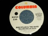 画像: BOB DYLAN & THE BAND - MILLION DOLLAR BASH (Ex+++/Ex+++ WOL) / 1975  US AMERICA ORIGINAL "PROMO Only Same Flip MONO-STEREO" Used 7"SINGLE