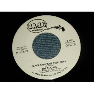 画像: The EQUALS - A)BLACK SKIN BLUE EYES BOYS  B) AIN'T GOT NOTHING TO GIVE YOU (Ex+++/Ex+++)  / 1971 US AMERICA ORIGINAL "WHITE LABEL PROMO" Used 7"45 