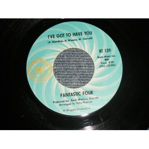 画像: FANTASTIC FOUR  - A) I'VE GOT TO HAVE YOU   B) WIN OR LOSE (I'm Going To Love You) (MINT-/MINT)  / 1968 US AMERICA ORIGINAL Used 7" Single 