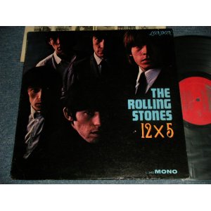 画像: THE ROLLING STONES - 12 x 5 (Matrix #A)MR  ARL-6493-1A △7163 B)MR  ARL-6494-1E △7163-X)  "MONARCH Press in CA" (Ex+++/MINT-) / 1965? Version US AMERICA 2nd Press "RED Label" MONO Used LP  