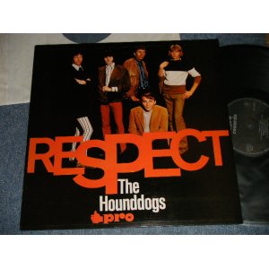 画像: THE HOUNDDOGS - RESPECT (60's GERMAN BEAT GARAGE)  (MINT-/MINT) / GERMANY GERMAN RE-PRESS Used LP 