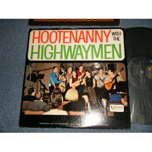 画像: The HIGHWAYMEN - HOOTENANNY With The HIGHWAYMEN (Ex++/MINT-) / 1963 US AMERICA ORIGINAL 1st Press "BLACK Label" MONO Used LP 