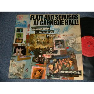 画像: FLATT and & SCRUGGS (LESTER & EARL) - AT CARNEGIE HALL! (Ex+/Ex+) / 1963 US AMERICA ORIGINAL 1st Press "2 EYE'S GURANTEED HIGH FIDELITY Label" MONO Used LP 