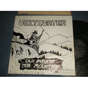 画像: WHITEWATHER - OLD MAN ON THE MOUNTAIN (VG++/MINT- Looks:Ex+++ WTRDMG) / 1970? US AMERICA ORIGINAL "from MINOR LABEL /INDIES" Used LP