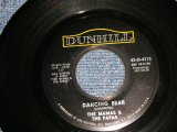 画像: The MAMAS & The PAPAS - A) DANCING BEAR  B) JOHN'S MUSIC BOX (Ex/POOR JUMP) / 1967 US AMERICA ORIGINAL Used 7" Single++