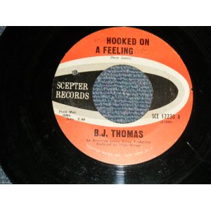 画像: B. J. THOMAS - A)Hooked On A Feeling   B)I've Been Down This Road Before (Ex++/Ex++ BB) / 1968 US AMERICA ORIGINAL Used 7" Single