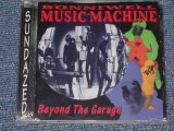 画像: MUSIC MACHINE -BEYOND THE GARAGE  / 1995 US SEALED NEW CD