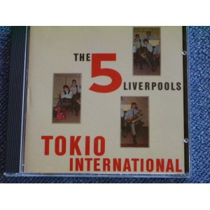 画像: FIVE LIVERPOOLS ( LIVERPOOL FIVE ) - TOKIO INTERNATIONAL  / 2001JAPAN NEW CD 