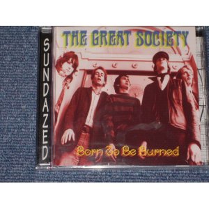 画像: THE GREAT SOCIETY - BORN TO BE BURNED   /1995 US SEALED CD