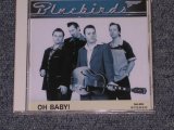 画像: BLUEBIRDS - OH BABY! / 2002 SWEDEN ORIGINAL Brand New Sealed CD  