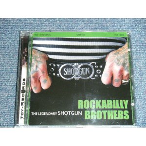 画像: SHOTGUN - ROCKABILLY BROTHERS / 2010 SWITZERLAND ORIGINAL Brand New CD