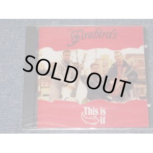 画像: FIREBIRDS - THIS IS IT / UK EU Brand New SEALED CD  