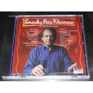 画像: SNEAKY PETE KLEINOW - THE SHILOH RECORDINGS ANTHOLOGY  / 2008 US SEALED CD 