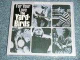 画像: THE YARDBIRDS -   FOR YOUR LOVE ( Reissue For 60's US Released ALBUM  + BONUS TRACKS )  / 2007 GERMANY SEALED CD