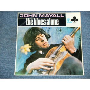 画像: JOHN MAYALL - THE BLUES ALONE  / 1967 UK ORIGINAL MONO LP 