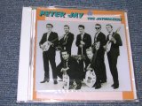 画像: PETER JAY & THE JAYWALKERS - PETER JAY & THE JAYWALKERS ( JOE MEEK WORKS )  / 2004 GERMANY Brand New  Sealed CD