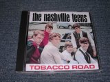 画像: THE NASHVILLE TEENS -  TOBBACO ROAD / 1994 FRANCE  BRAND NEW   CD