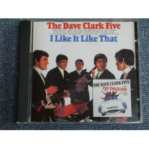 画像: DAVE CLARK FIVE, THE -I LIKE IT LIKE THAT + TRY TOO HARD  / 2000 GERMANY  OPENED STYLE BRAND NEW  CD-R