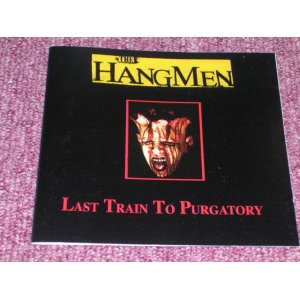 画像: THE HANGMEN - BTHE LAST TRAIN TO PURGATORY / 1995 EU ORIGINAL Brand New CD 